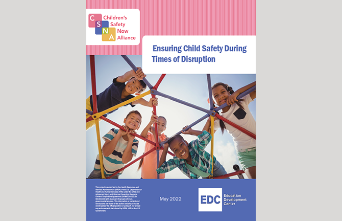  Ensuring Child Safety During Times of Disruption